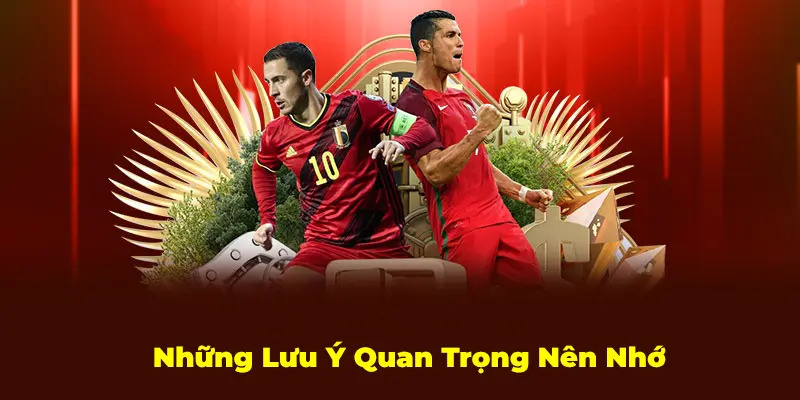 Một vài lưu ý quan trọng nên nhớ rõ